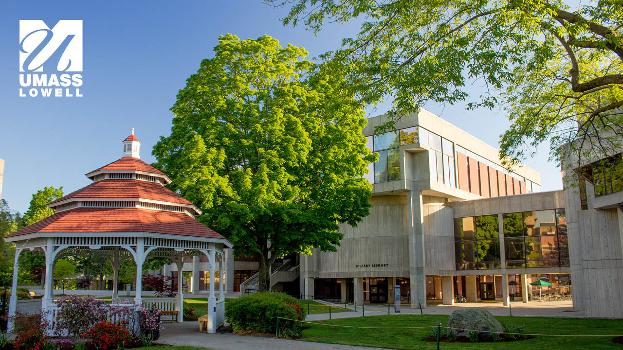University of Massachusetts Lowell University of Massachusetts Lowell