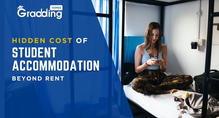 Student Rent Prices Hidden Costs of Student Accommodation: Beyond Rent