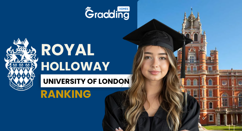 Royal Holloway University of London Ranking 2025: Global & UK Positions