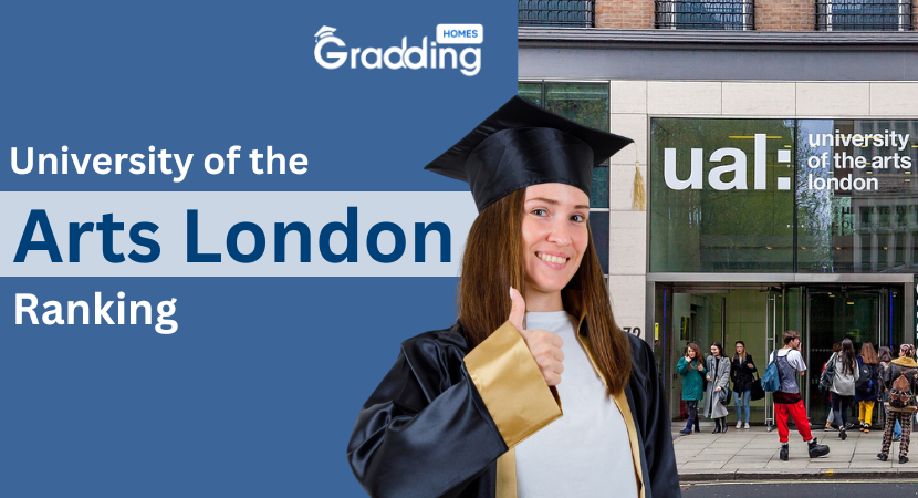 Ual University Ranking University of the Arts London Ranking: Key Insights & Lists